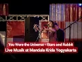 Download Lagu You Were the Universe - Stars and Rabbit | Live Musik at Mandala Krida Yogyakarta