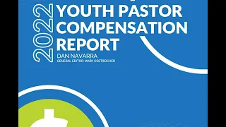 2022 Youth Pastor Salary Survey Discussion
