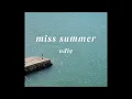 odie-miss summer (cover)
