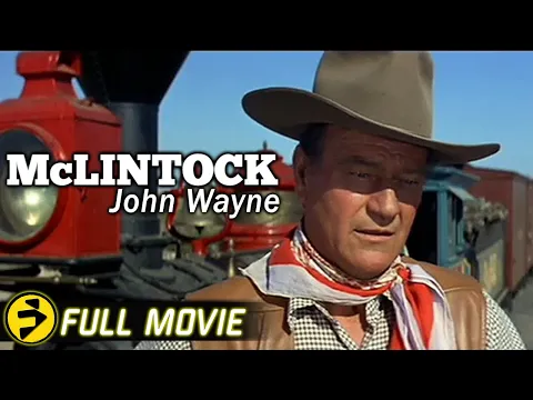 Download MP3 McLINTOCK (1963) Full Western Movie | John Wayne Cowboy Collection