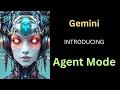 Google Just Unlocked a New AI Superpower Meet Gemini Agent Mode