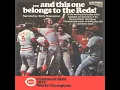 1975 Cincinnati Reds Season Highlights And This One Belongs To The Reds Radio Calls