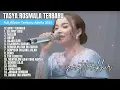 Download Lagu TASYA ROSMALA - SURAT TERAKHIR FULL ALBUM TERBARU 2024   PLAYLIST DANGDUT KOPLO TASYA ROSMALA