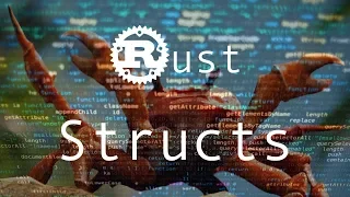 Using Structs to Structure Related Data - Rust