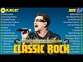 Lagu Top 100 Classic Rock Songs Of All Time  - ACDC, Pink Floyd, Eagles, Queen, Def Leppard, Bon Jovi, U2