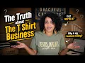 Why Most T-Shirt Businesses Don t Make Money The Hard Truth No One Tells You How To Fix It
