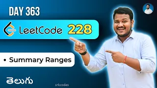 Leetcode 228 Summary Ranges in Telugu Brute Force Two Pointers Python DSA srkcodes