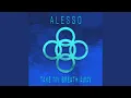 Download Lagu Alesso - Take My Breath Away (Audio)