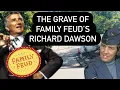 Family Feud s Richard Dawson Hogan s Heroes Star Where He Died His Home and His Grave