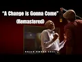 Download Lagu A Change is Gonna Come (Remastered in Color) | Thomas Owens \u0026 Brian Owens