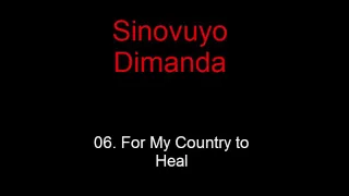 sinovuyo for my country to heal