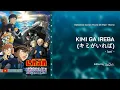 KIMI GA IREBA | キミがいれば (黒鉄の魚影 サントラヴァージョン) | Detective Conan Movie 26 Main Theme | Lyrics Video