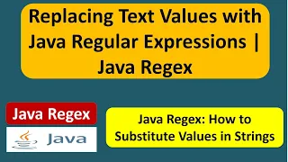 Replacing Text Values with Java Regular Expressions Java Regex Regex in java