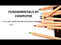 Fundamentals Of Computer Plus One Computer Application