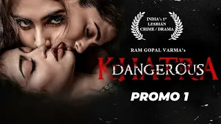 RGV S Khatra Dangerous Movie Naina Ganguly Apsara Rani Digital Promo 01 