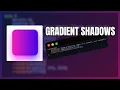 How to create Gradient Shadows using CSS