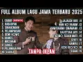 Download Lagu SABAR - SADEWOK 1 JAM FULL ALBUM LAGU JAWA TERBARU TERPOPULER 2025