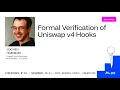 Formal Verification of Uniswap v4 Hooks - DeFi Security Summit 2025