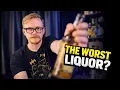 WE TRIED THE MOST DISGUSTING LIQUOR IN THE WORLD