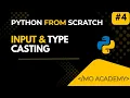 Python Input Type Casting Explained User Input in Python for Beginners 2025 2026 MO Academy