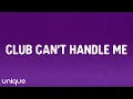 Download Lagu Flo Rida - Club Can't Handle Me (Lyrics) ft. David Guetta