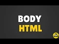 HTML5 Tutorial-7 Body