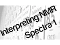 Interpreting NMR Spectra 1