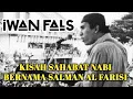 Download Lagu KISAH SAHABAT NABI YANG BERNAMA SALMAN ALFARISI | IBU - IWAN FALS | #iwanfals #ibu