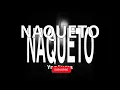Yng Lvcas - NAQUETO (audio)