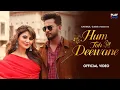 Lagu Hum To Deewane Elvish (Official Video) Urvashi Rutela Song | Elvish Yadav New Song | New Hindi Song