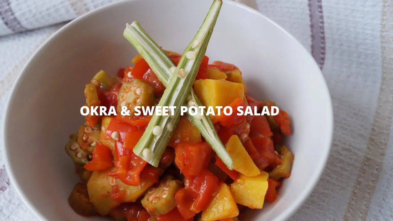 Warm Okra and Sweet Potato Salad   Easy Vegan Recipe