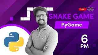 Lec 3 - Snake Game using PyGame Shubham Agarwal