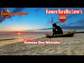 Download Lagu SAYANG SU LILINI KO SALEKA/Kamoro HD KaraOke🎤 SONG BY; DATU HAMIER🎧💖🤲🤲🤲