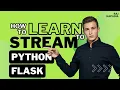 How to Stream Data with Python Flask Step-by-Step Tutorial