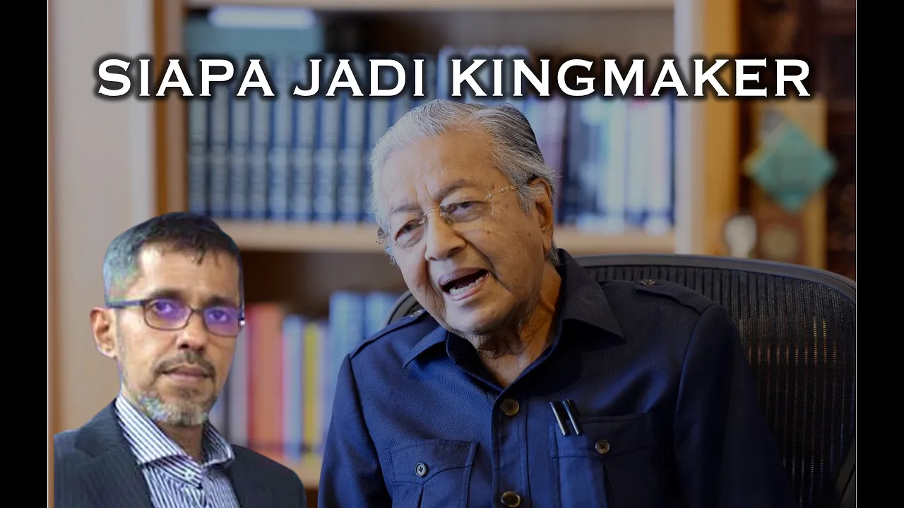 ULASAN PENAMAAN CALON GTA, PN, BN, SIAPA JADI KINGMAKER