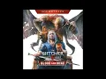 The Witcher 3: Blood and Wine -  Full Soundtrack OST