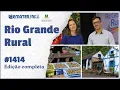 Lagu Rio Grande Rural 1414 - 08/02/2026
