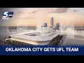 Professional football making its return to Oklahoma as UFL announces expansion into OKC