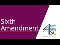 Sixth Amendment Defending the Accused - U S Constitution Series Academy 4 Social Change