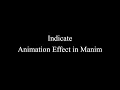 Manim Example Indicate Animation Effect