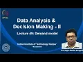 noc19-mg15 Lecture 49 Demand model
