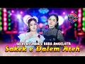Selvi Ayunda Ft Rara Angelista - Sakek Dalem Ateh (Official Live Music)I New RGS | Lagu Madura Viral