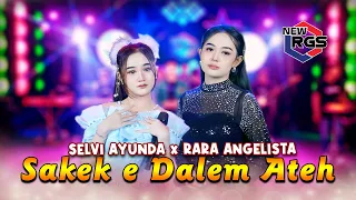 selvi ayunda ft rara angelista sakek dalem ateh official live music i new rgs lagu madura viral