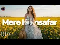 Lagu Ai Mere Humsafar a Romantic Journey|Abbol Studios|French Folk Tunes