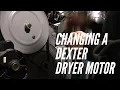 Changing a Dexter Dryer Motor - Laundromat HOW TO