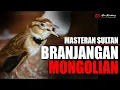 Download Lagu MASTERAN SULTAN !! BRANJANGAN MONGOL GACOR FULL MATERI
