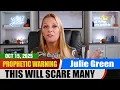 Download Lagu Julie Green PROPHETIC WORD ✝️ [A PROPHETIC WARNING] THIS WILL SCARE MANY | Prophecy