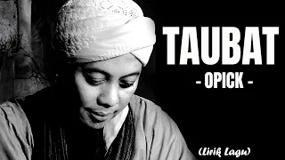 taubat opick lirik