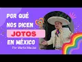 Que es un joto y por qué les dicen jotos a los gays en México 🇲🇽 #lgbtiq #mexico #gay #lgbt #joto