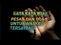 Download Lagu Pesan Dan Doa Untuk Anakku Tersayang.